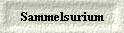  Sammelsurium 